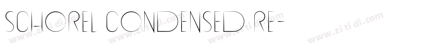 Schorel Condensed Re字体转换